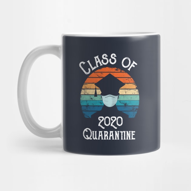 Class Of 2020 class of 2020 quarantined by GraphicTeeArt